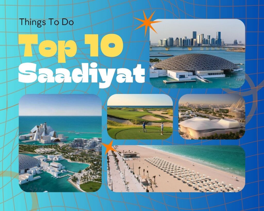 top 10 things to do in saadiyat island