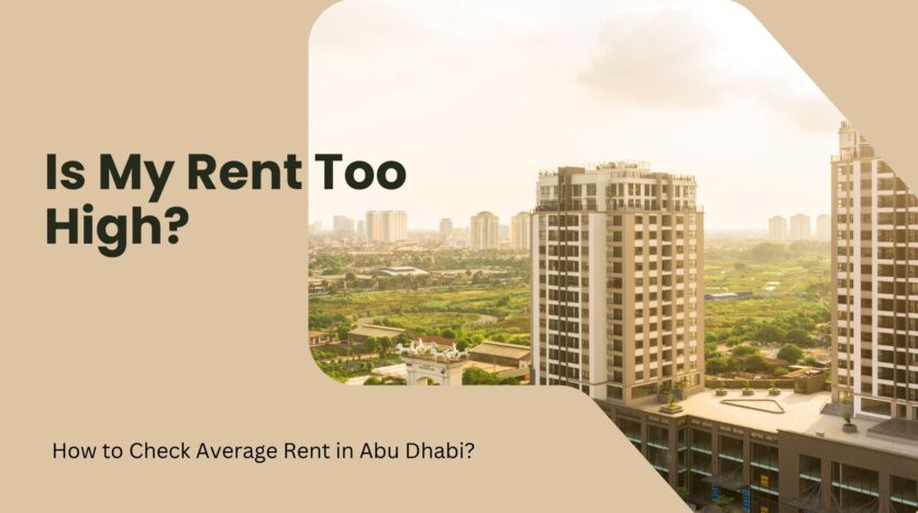 How to Check Average Rent in Abu Dhabi