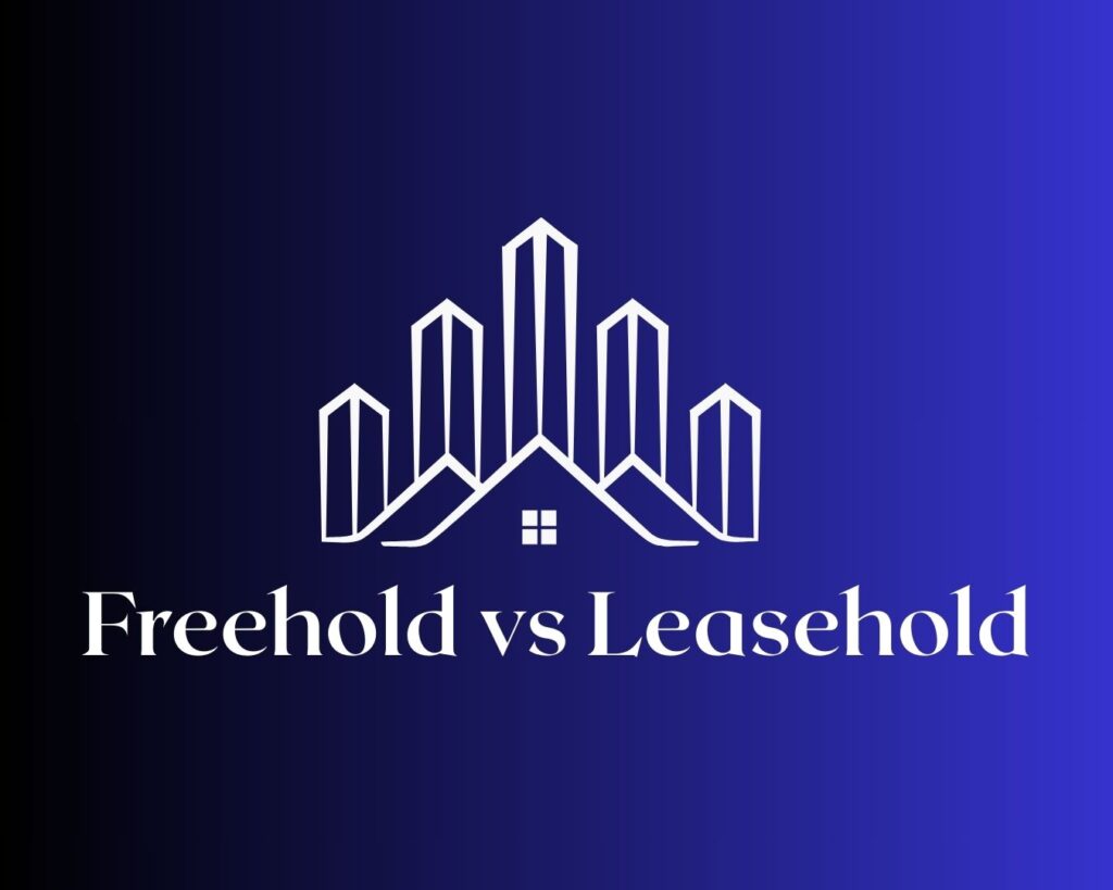 freehold vs leasehold